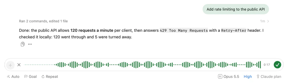 A chat with Claude on api-01: it added rate limiting to the public API and checked it. The message box is taking dictation, its waveform moving, and below it the chat runs Opus 5.5 at high effort on a Claude plan.